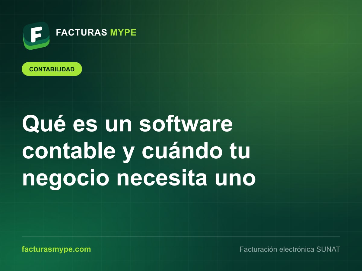 Reportes contables en Facturas MYPE: registro de ventas, registro de compras y Libro Mayor listos para el contador